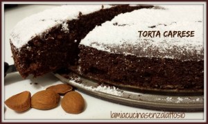 torta caprese senza lattosio