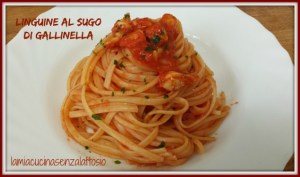 linguine al sugo di gallinella