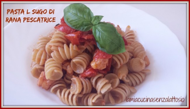 pasta sugo rana pescatrice